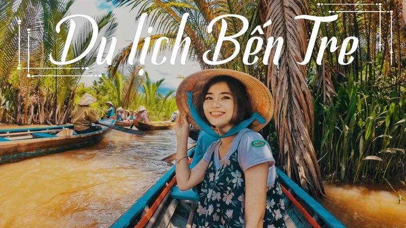 Bến Tre – Quê hương ba đảo dừa xanh 