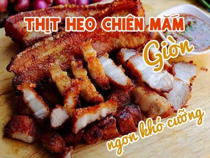 Đổi “gió” cho gia đình bạn với món thịt heo chiên nước mắm đơn giản tại nhà.