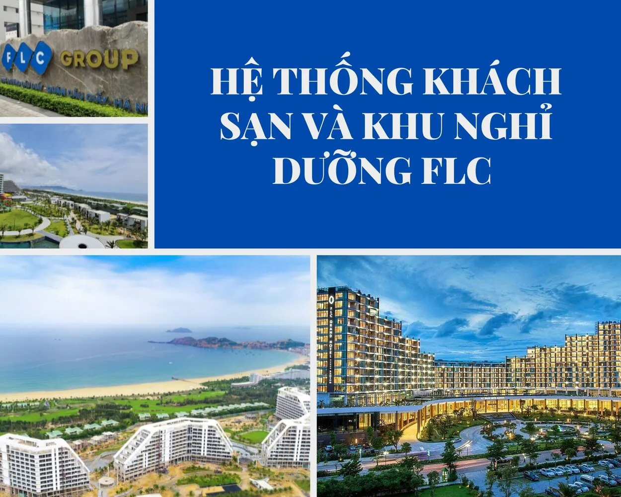 FLC Resort – Hệ thống khách sạn và khu nghỉ dưỡng hot nhất