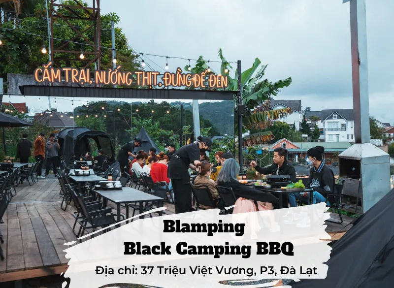 Quán nướng Blamping Đà Lạt – Trải nghiệm ẩm thực phong cách cực “ngầu”